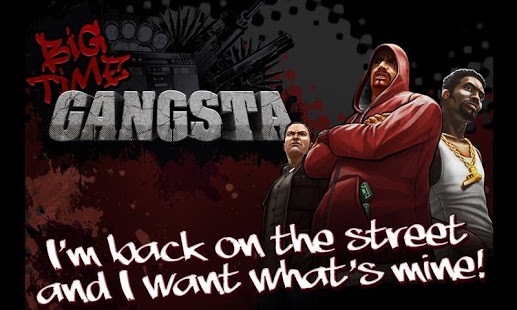 Download BIG TIME GANGSTA